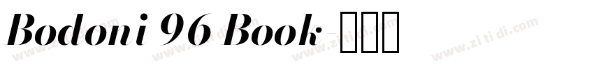 Bodoni 96 Book字体转换